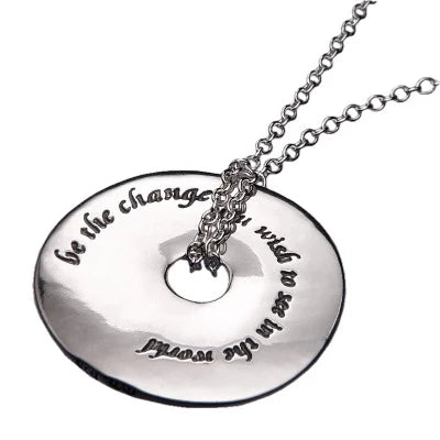"Be The Change You Wish To See" Sterling Silver or 14K Gold Necklace