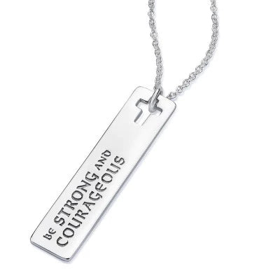 BE STRONG AND COURAGEOUS - JOSHUA 1-9 Sterling Silver Pendant